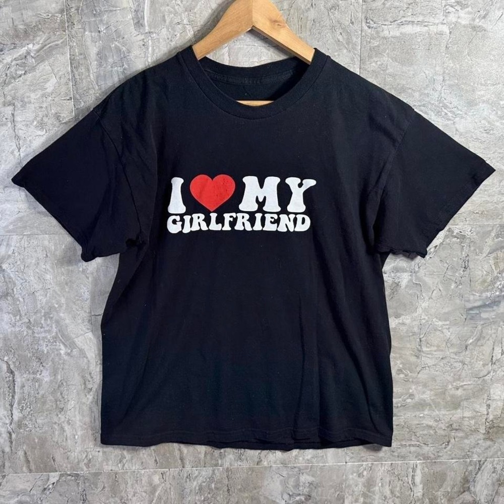 I love my girlfriend black‎ cotton t-shirt Men's Size Large #valentinesday